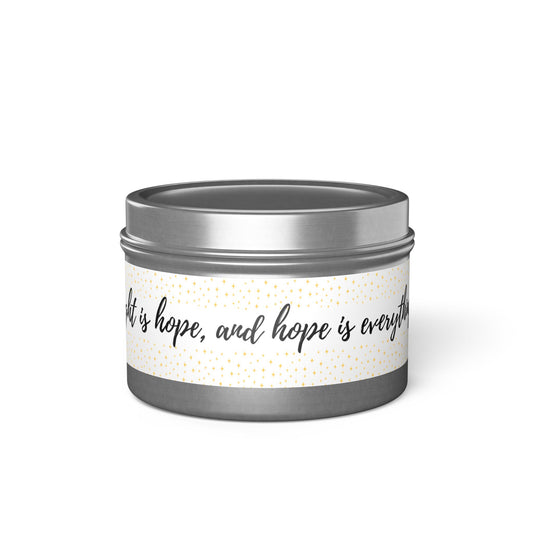 Light is hope - Inspirational Tin Candle